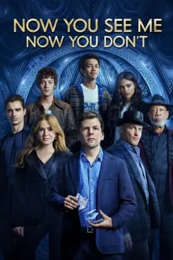 ახლა მხედავ 3 (სიცრუის ილუზია 3) | Now You See Me: Now You Don't