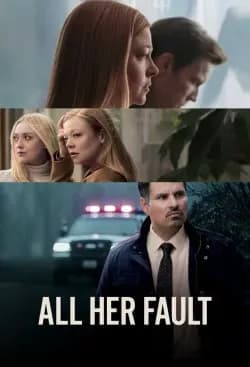ყველაფერი მისი ბრალია | All Her Fault