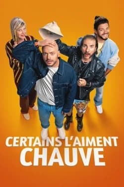 ზოგს მელოტები უყვარს | Certains l'aiment chauve